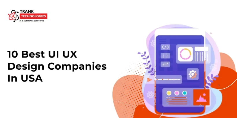 UI UX Development Company In USA